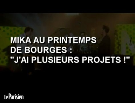 Mika au printemps de Bourges : J'ai plusieurs projets!