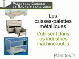 Les palettes, caisses et racks métalliques: robustesse et longévité / Europ Stocks Services - Palettes.fr