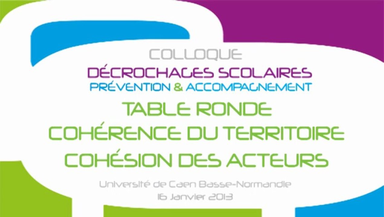 Table ronde "Cohérence du territoire, cohésion des acteurs"