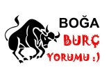 BOĞA Burcu Yorumu (28 Nisan-4 Mayıs  2013) >>>>>www.BiLiNCOKULU.com