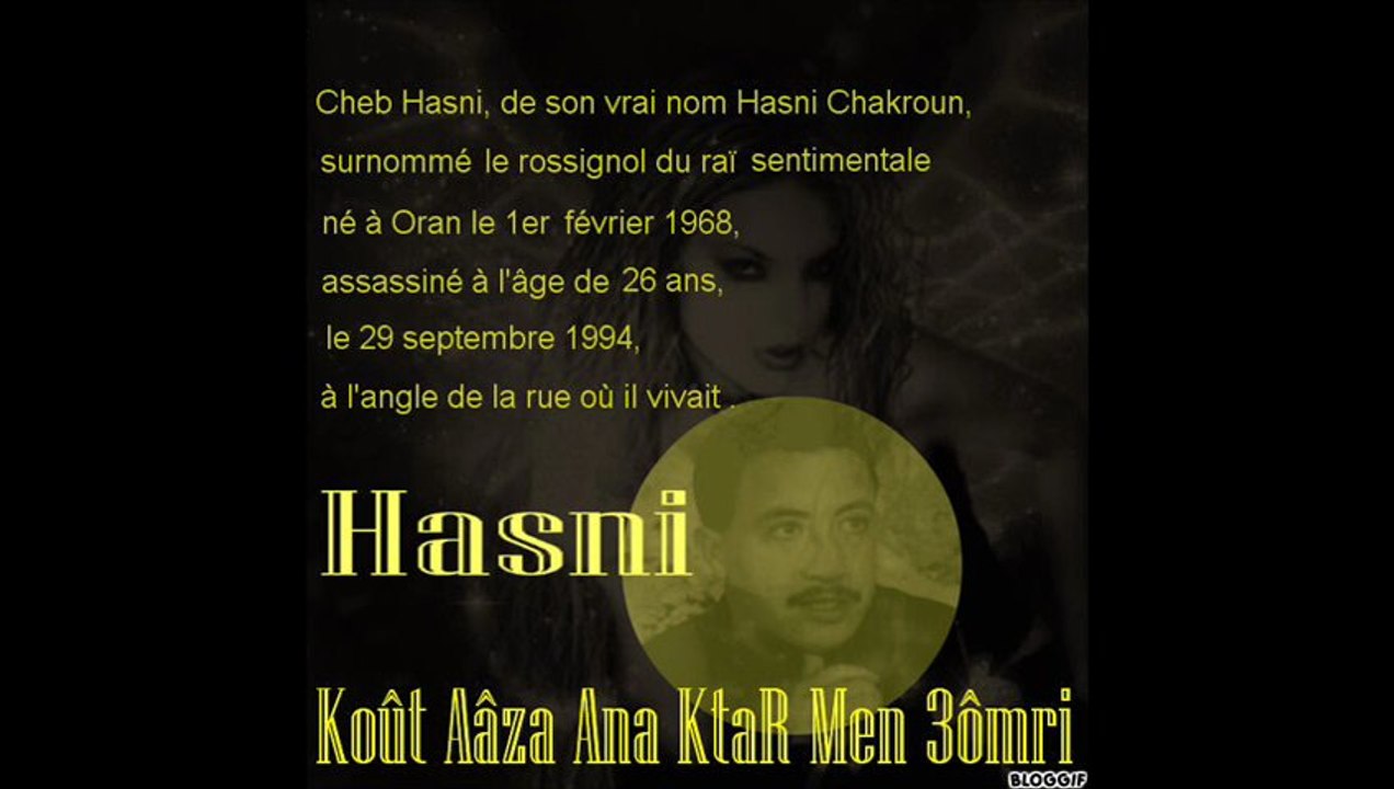 Hasni - Koût Aâza KtaR Men 3ômri