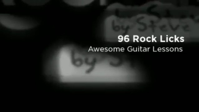 96 Rock Licks - Awesome Guitar Lessons