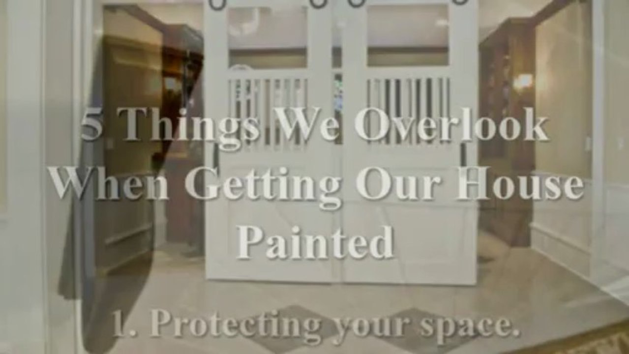 5 Some things We Overlook When Obtaining Our Home Painted