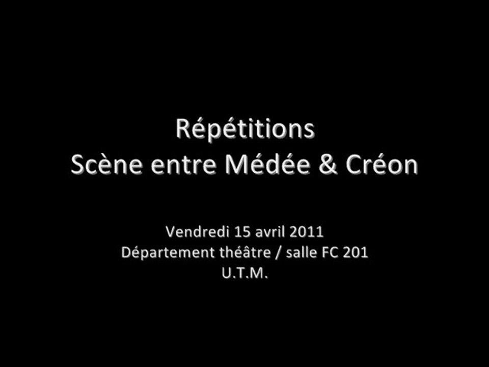 Fi Théâtre U.T.M. 2011 (avril) Médée (scène répétée)