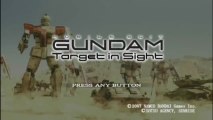 Très anciennes News et Découverte de Mobile Suit Gundam Target in Sight ( PS3 )