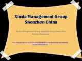 Xinda Management Group Shenzhen China: Xinda Mangement Group appoints Group Executive Human Resources