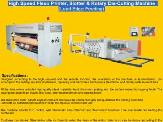 High Speed Flexo Printer, Slotter & Rotary Die-Cutting Machine  (Lead Edge Feeding)