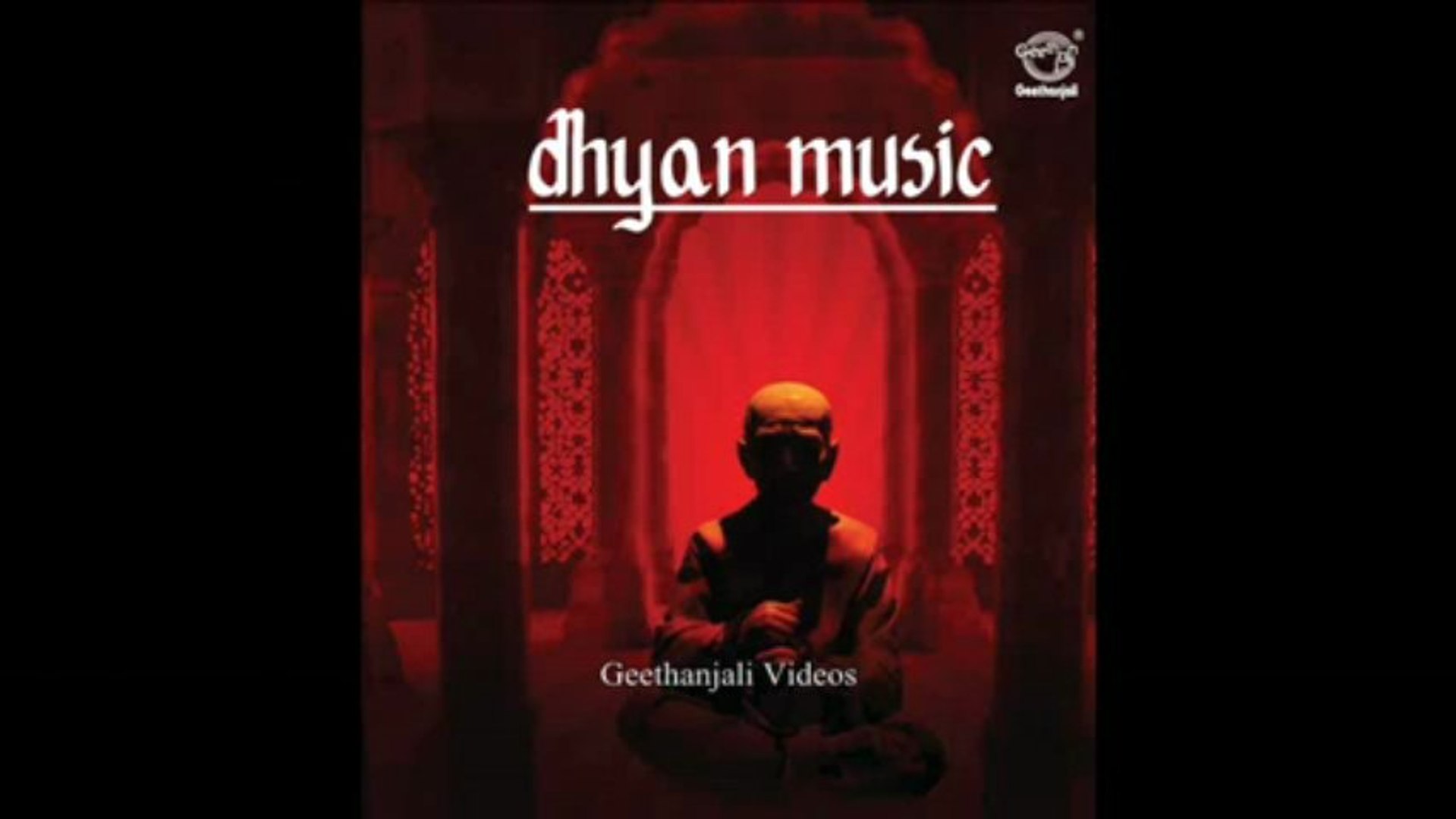 Dhyan Music - Music for Meditation