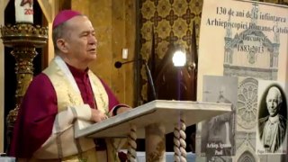IPS Ioan Robu despre cei 130 de ani de la înfiinţarea Arhiepiscopiei Romano-Catolice Bucureşti