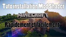 Tuto Installation Mod Shader Minecraft rapidement et facilement