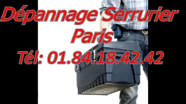 Dépannage serrurier Paris Tél: 01.84.18.42.42