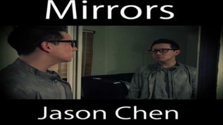[ DOWNLOAD MP3 ] Jason Chen - Mirrors (acoustic version) [ iTunesRip ]