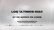 Los Últimos Días Spot1 HD [20seg] Español