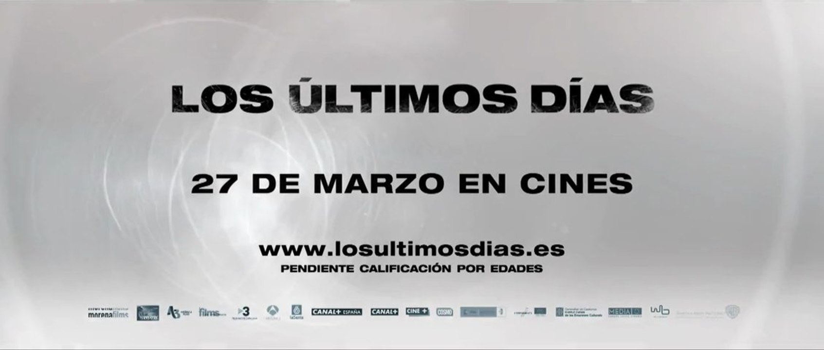 Los Últimos Días Spot2 HD [20seg] Español