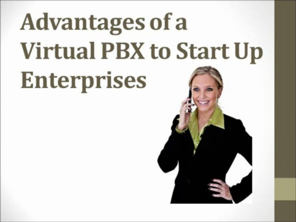 Advantages of a Virtual PBX to Start Up