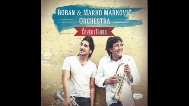 Boban & Marko Markovic Orchestra - Zivot cigana - (Audio 2012)