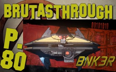 Brutasthrough Borderlands 2 [p.80]