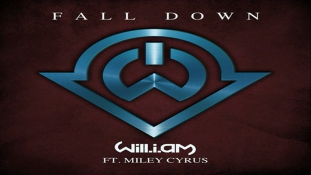 [ DOWNLOAD MP3 ] will.i.am - Fall Down (feat. Miley Cyrus) [ iTunesRip ]