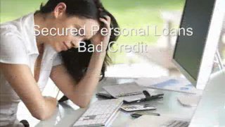 Good Secured Personal Loans Bad Credit