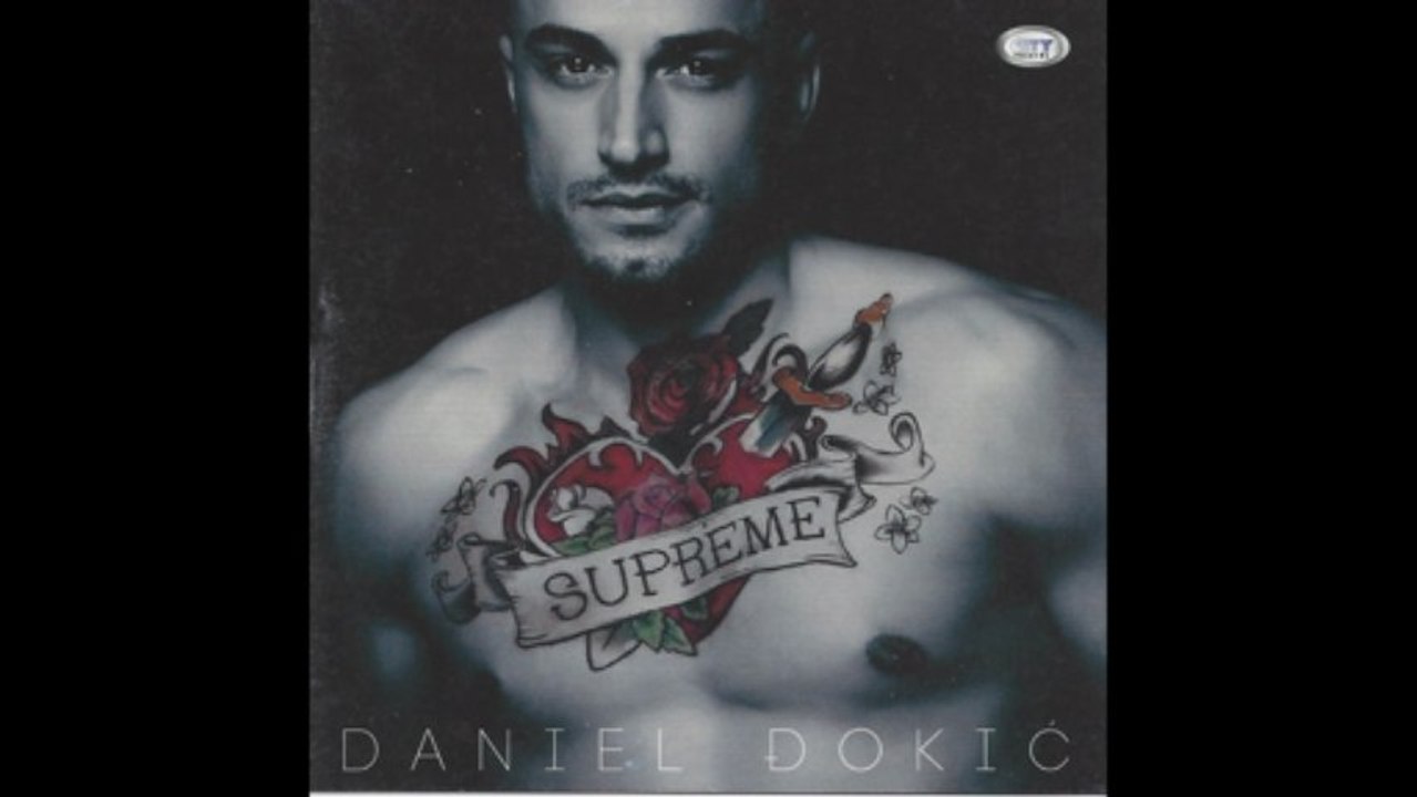 Daniel Djokic - Moras biti jak - (Audio 2012) HD