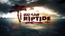 Dead Island Riptide (Keygen | Crack) | Télécharger & Full Torrent