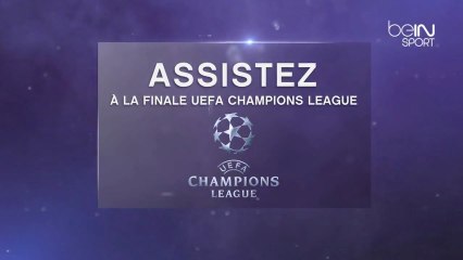 Partez assister à la finale de l'UEFA Champions League avec beIN SPORT
