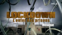 L'enfer des prisons - Mexique