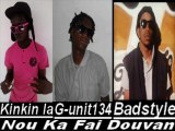 nou ka fai douvan kinkin & badstyle ft G-unit134 mai  2013 [g-un