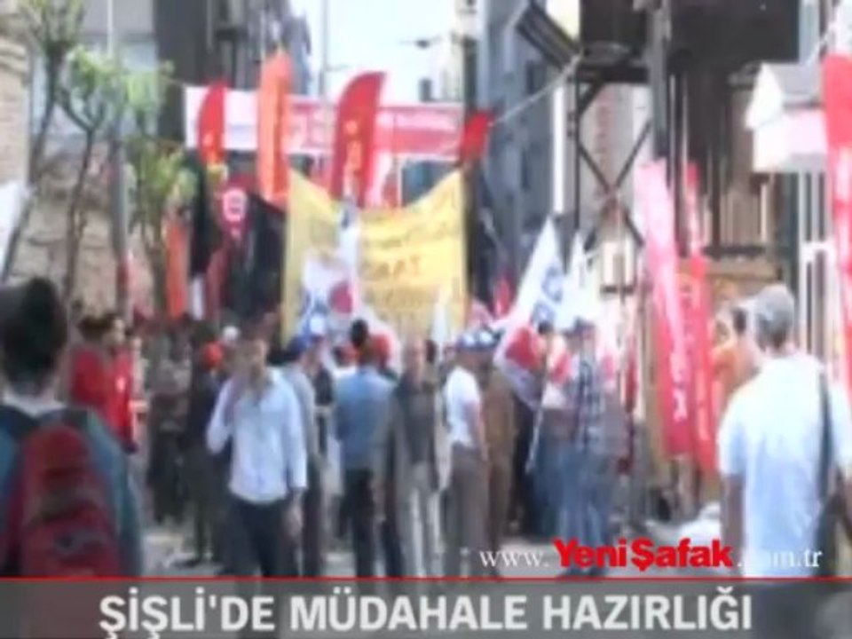 Şişli'de müdahale hazırlığı