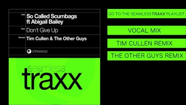 So Called Scumbags Ft Abigail Bailey - Don't Give Up (Dub Mix)