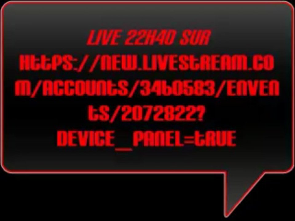 Live 1 mai 2013 22H40