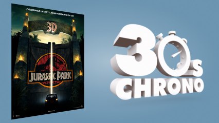 [30 Secondes] Jurassic Park 3D
