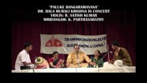 SRI ANNAMACHARYA PROJECT OF N.A. (SAPNA): 25TH ANNIVERSARY: DR. BALA MURALI KRISHNA: PALUKE BANGARAMAYANA