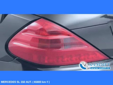 VODIFF : MERCEDES OCCASION ALSACE : MERCEDES SL 350 AUT. ( 65800 km !! )