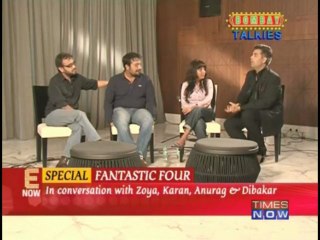 Bollywood's Fantastic 4: Karan, Zoya, Dibakar & Anurag (Part 2 of 2)