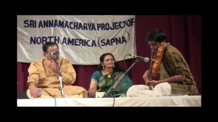 SRI ANNAMACHARYA PROJECT OF N.A. (SAPNA): 25TH ANNIVERSARY: DR. BALA MURALI KRISHNA: DEVADI DEVA 2SAPNA 25 Dr. Balamurali DEVADIDEVA 2