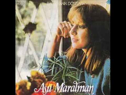 Asu Maralman-Bagri Yanik Dostlara(Sigaramın Dumanı da Dumanı)