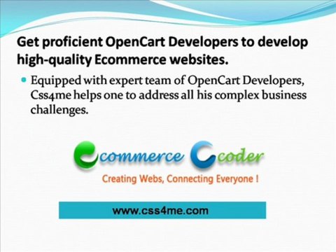 PSD to OpenCart builds up successful E-commerce websites.