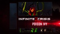 Infinite Crisis - Champion Profile: Poison Ivy
