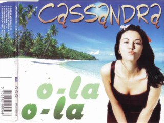 CASSANDRA - O-la o-la (hola - hola) (extended version)