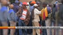 South African Miners skip out on labour day celebations