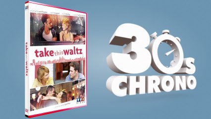 [30 Secondes] Take This Waltz