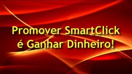 www.smartclick.me - Trabalhe em casa na internet.