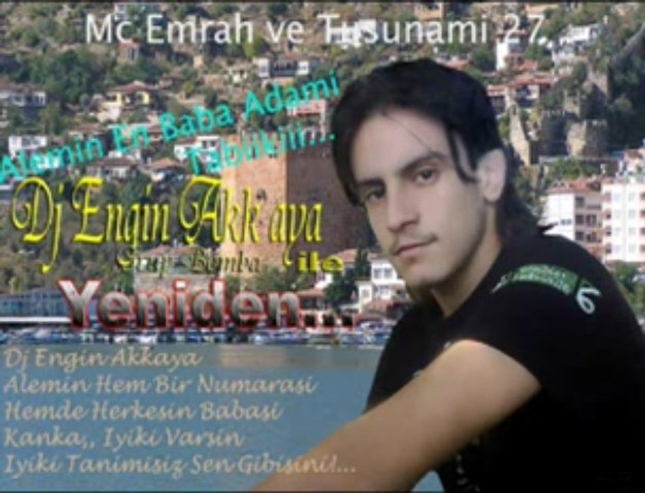 Dj Engin Akkaya İçin Özel Rap