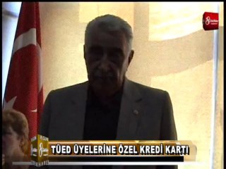 TÜED KREDİ KARTI 8.GÜN HABER