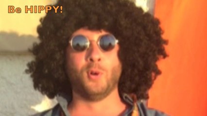 Don't Worry... Be Hippy!