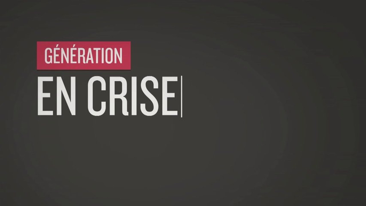 Génération Quoi - En Crise
