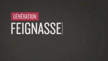 Génération Quoi - Feignasse