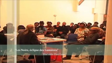 Les Noirs, Eclipse Des Lumières