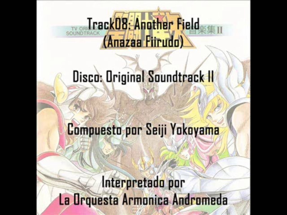 Saint Seiya ♫ - 08 Another Field